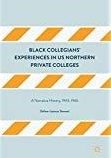 Book cover for Black Collegians Experiences in us Northern Private Colleges